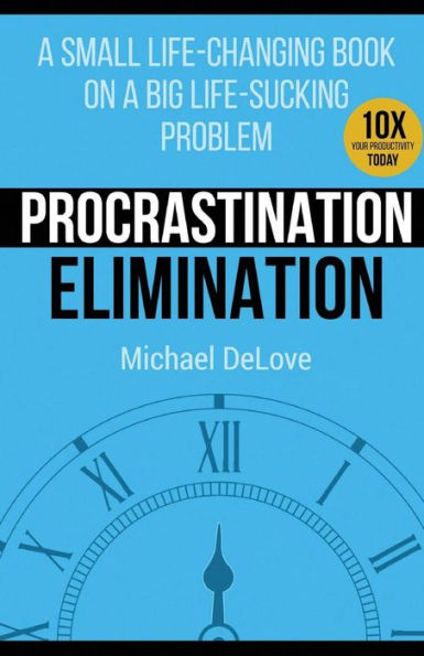 Procrastination Elimination