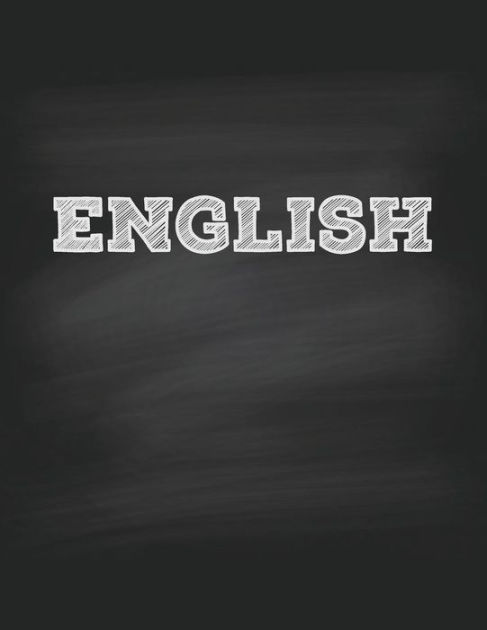 English Notebook: Single Subject Notebook for School Students, 120 Wide ...