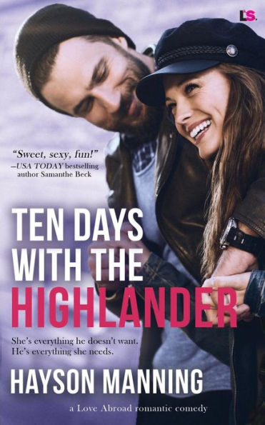 Ten Days with the Highlander