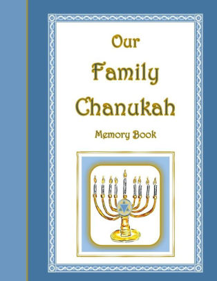 our family chanukah memory