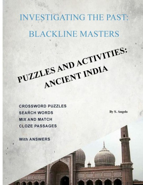 Investigating The Past: BlackLine Masters: Puzzles & Activities: Ancient India