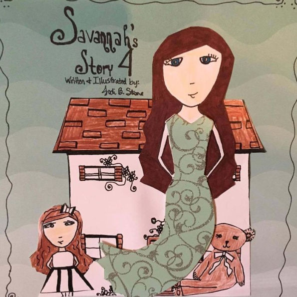 Savannah's Story 4