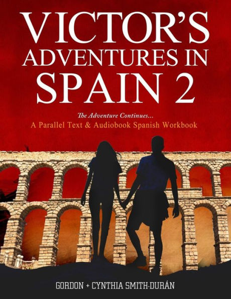 VIctor's Adventures in Spain 2: The Adventure Continues