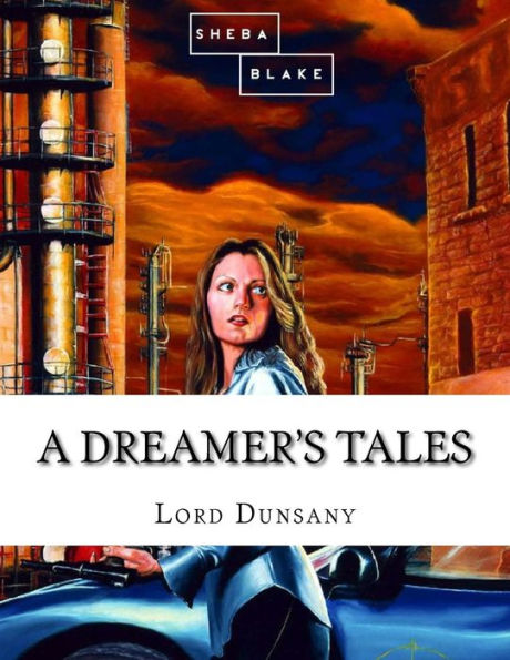 A Dreamer's Tales