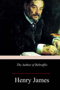 Title: The Author of Beltraffio, Author: Henry James