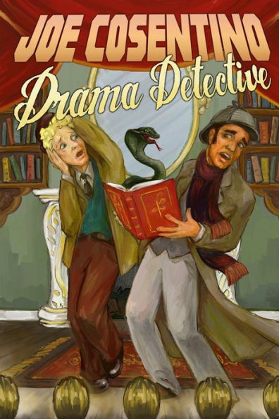 Drama Detective: A Nicky and Noah Mystery