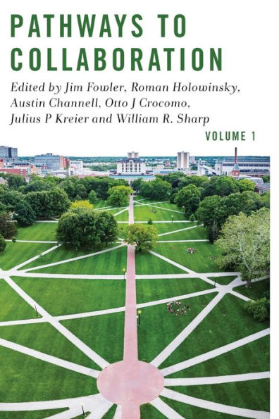 Pathways to Collaboration Volume 1