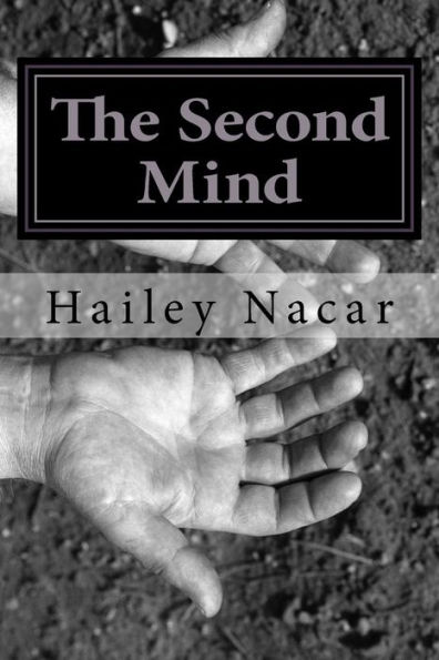 The Second Mind: A Collection of Poems and Short Stories