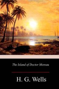 Title: The Island of Doctor Moreau, Author: H. G. Wells