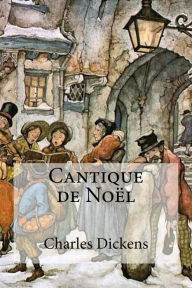Title: Cantique de Noël, Author: Charles Dickens