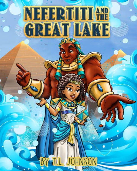 Nefertiti & The Great Lake