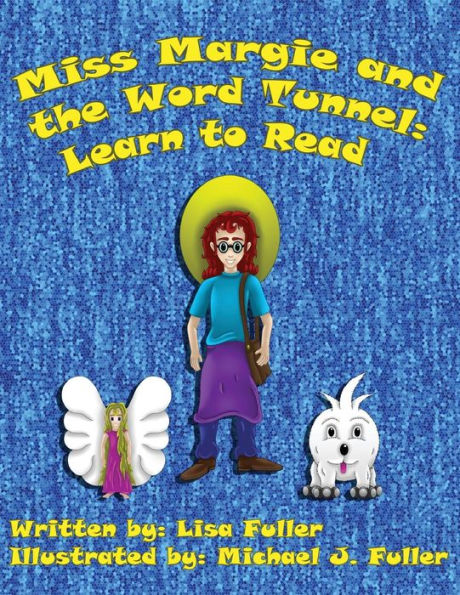 Miss Margie and the Word Tunnel: Learn to Read