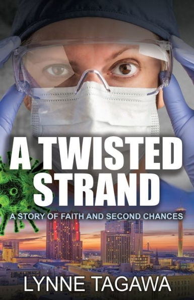 A Twisted Strand: A Story of Faith and Second Chances