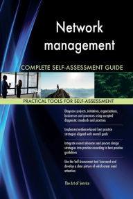 Title: Network management Complete Self-Assessment Guide, Author: Holly Harris