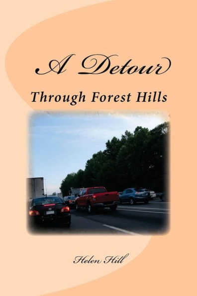 A Detour: (Through Forest Hills)