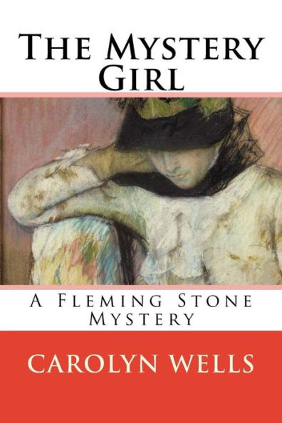 The Mystery Girl: A Fleming Stone