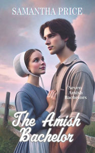 Title: The Amish Bachelor: Amish Romance, Author: Samantha Price