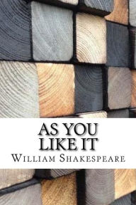 Title: As You Like It, Author: William Shakespeare