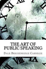 Title: The Art of Public Speaking, Author: Dale Carnegie