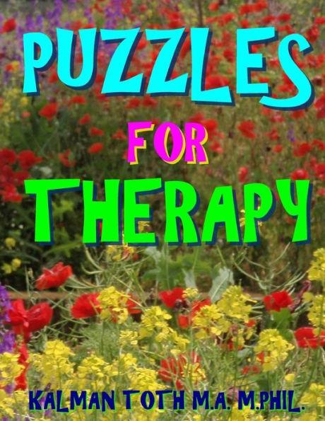 Puzzles for Therapy: 133 Large Print Word Search Puzzles