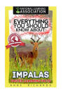 Everything You Should Know About: Impalas Faster Learning Facts