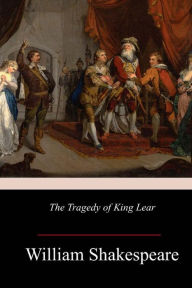 Title: The Tragedy of King Lear, Author: William Shakespeare