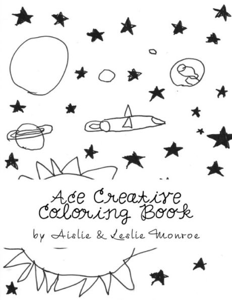Ace Creative Coloring Book: Hand Drawn for Girls
