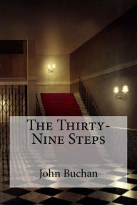 Title: The Thirty-Nine Steps, Author: John Buchan