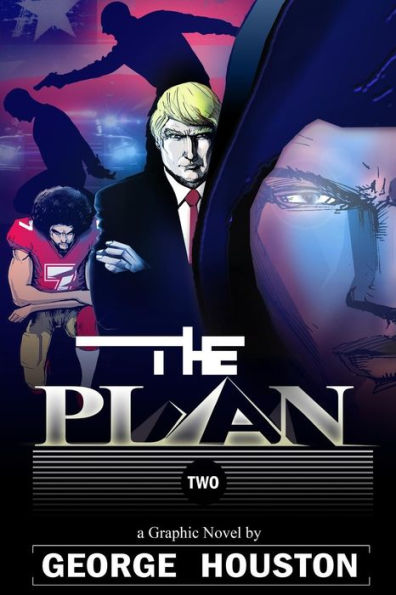 The Plan 2: A Graphic Novel