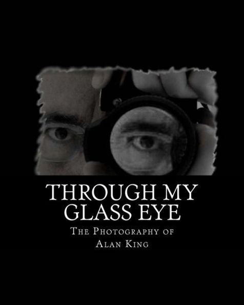 Through My Glass Eye