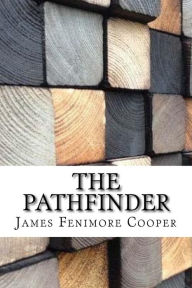 Title: The Pathfinder, Author: James Fenimore Cooper