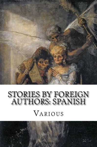 Stories by Foreign Authors: Spanish