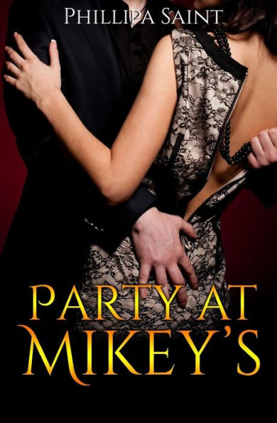 Party at Mikey's: The Complete Collection