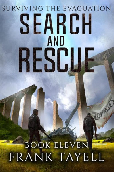 Surviving The Evacuation, Book 11: Search and Rescue