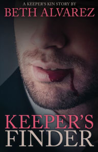 Title: Keeper's Finder, Author: Beth Alvarez