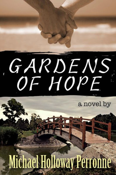 Gardens of Hope: A Novel