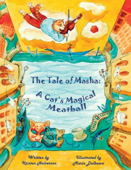 The Tale of Masha: A Cat's Magical Meatball