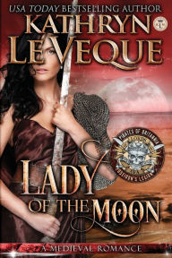 Title: Lady of the Moon, Author: Kathryn Le Veque