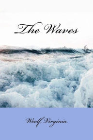 Title: The Waves, Author: Sir Angels