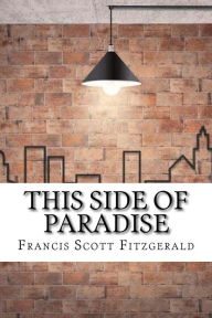 Title: This Side of Paradise, Author: F. Scott Fitzgerald