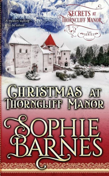 Christmas at Thorncliff Manor (Secrets #4)