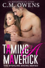Taming A Maverick