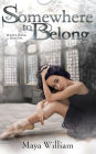 Somewhere to Belong