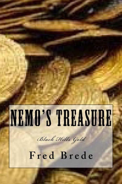 Nemo's Treasure: Black Hills Gold