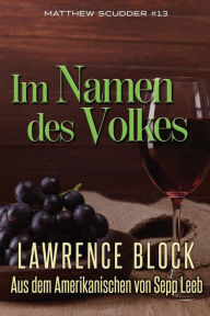 Title: Im Namen des Volkes, Author: Sepp Leeb