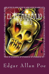 Title: El escarabajo de oro, Author: Edgar Allan Poe