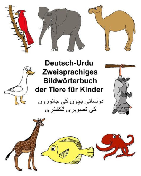 Deutsch-Urdu Zweisprachiges Bildwörterbuch der Tiere für Kinder