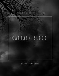 Title: Captain Blood, Author: Rafael Sabatini