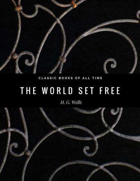 The World Set Free