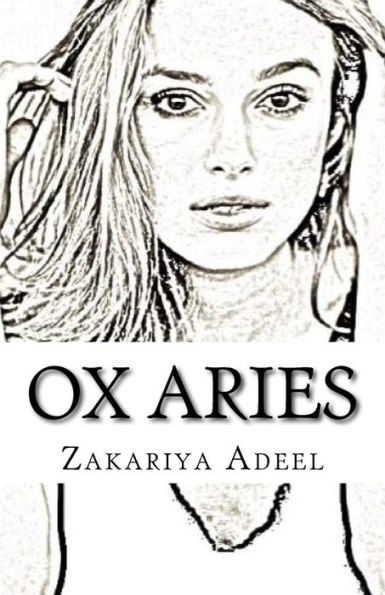 Ox Aries: The Combined Astrology Series